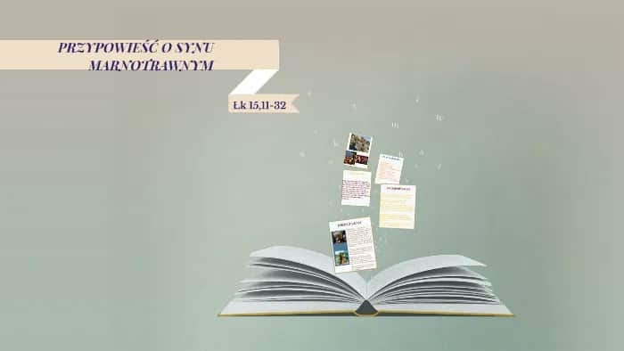 Przypowieść o synu marnotrawnym - szczegółowy plan wydarzeń i analiza