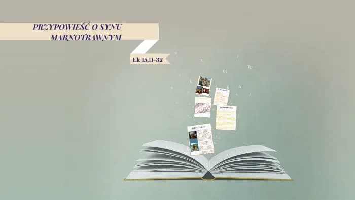 Przypowieść o synu marnotrawnym - szczegółowy plan wydarzeń i analiza