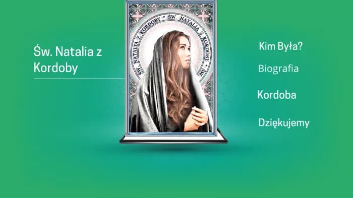 Święta Natalia – patronka małżeństw i męczenników, jej znaczenie